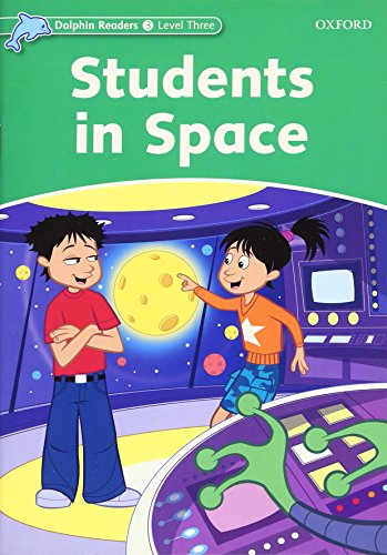 Dolphin Readers 3 Students in Space