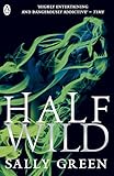 Half Wild Half Wild