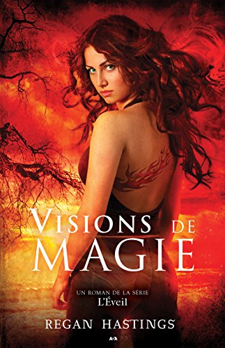 Visions de magie: L'éveil - Tome 1 gratuit Visions de magie: L'éveil - Tome 1 gratuit