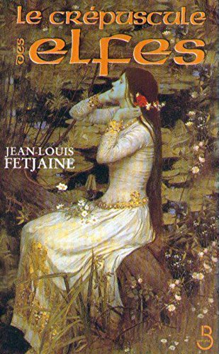 Le  crépuscule des elfes