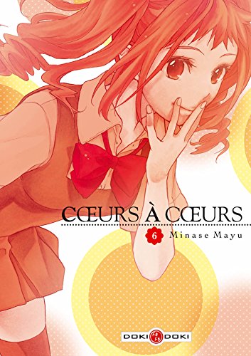 Coeurs à Coeurs — Tome 6
