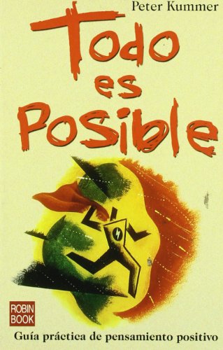 Download Todo Es Posible - Guia Practica De Pensamiento Positivo (Exitos Autoayuda) Download Todo Es Posible - Guia Practica De Pensamiento Positivo (Exitos Autoayuda)