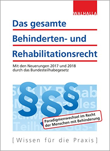 Preisvergleich Produktbild Das gesamte Behinderten- und Rehabilitationsrecht Ausgabe 2017: Ausgabe 2017; SGB IX, Bundesversorgungsgesetz (BVG); Opferentschädigungsgesetz (OEG); Mit Durchführungsverordnungen