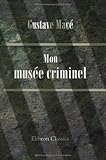 Image de Mon musée criminel