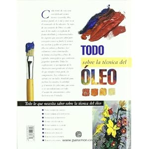 Todo Sobre La Técnica Del Óleo