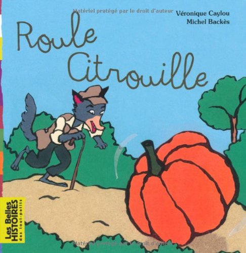 Roule citrouille