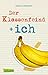 Der Klassenfeind + ich by