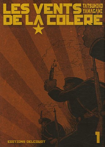 Les vents de la colère — Tome 1