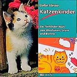 Image de Liebe kleine Katzenkinder: Ein Tierkinderbuch zum Anschauen, Lesen, Basteln