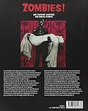 Image de Zombies !: Une histoire illustrée des morts vivants