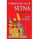 Setna Y&uuml;kseliyor - Ruh Hırsızı