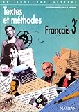 FRANCAIS 3EME. Textes et methodes