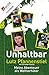 Unhaltbar: Meine Abenteuer als Welttorhüter by Lutz Pfannenstiel