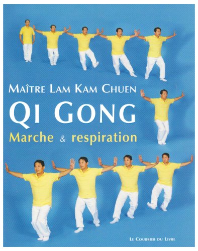 Qi Gong : marche et respiration