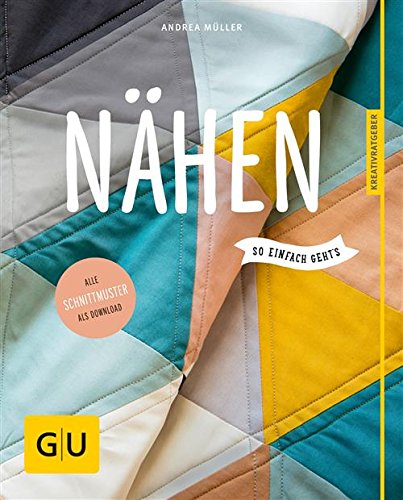 Download Nähen - so einfach geht's (GU Kreativratgeber) Download Nähen - so einfach geht's (GU Kreativratgeber)