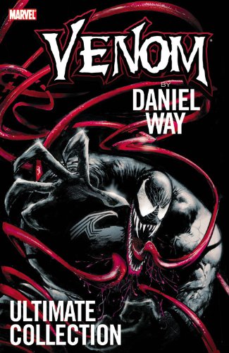 Télécharger Venom By Daniel Way Ultimate Collection PDF