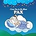 Produktbild I Love You to the Moon, Pax: Bedtime Story & Personalized Book (Bedtime Stories for Kids, Bedtime Stories for Babies, Bedtime Stories for Toddlers, ... Baby Gifts, Personalized Childr, Band 1)
