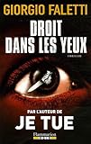 Droit dans les yeux