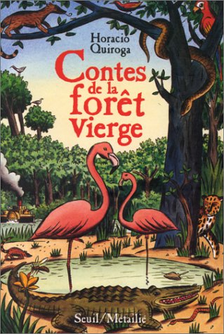 couverture de : Contes de la for&ecirc;t vierge