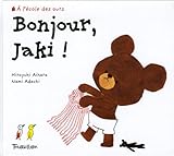 Bonjour, Jaki !