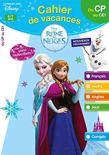 Book's Cover ofCahier de vacances la Reine des Neiges du CP au CE1 Cahier de vacances
