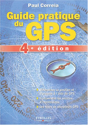 Guide pratique du GPS francais