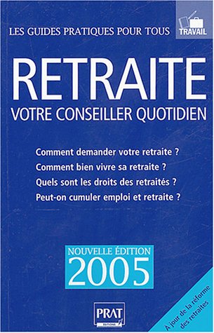 couverture de : Retraite votre conseiller quotidien, 2005