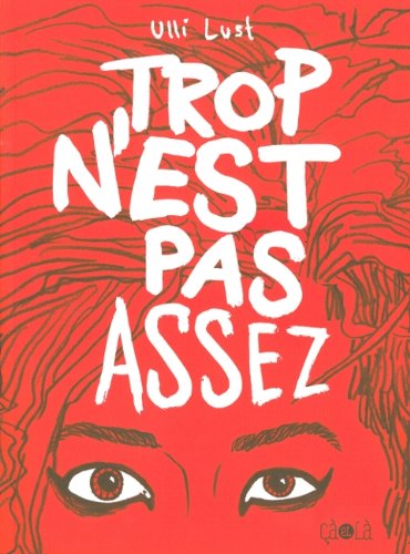 couverture de : Trop n'est pas assez