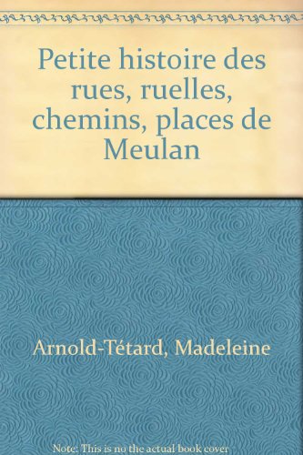 couverture de : Petite histoire des rues de Meulan