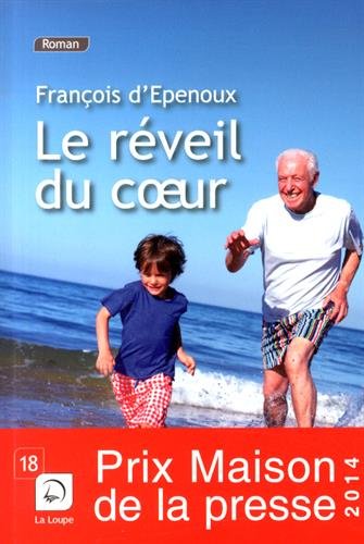 couverture de : Le r&eacute;veil du coeur