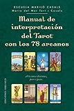 Manual de interpretación del tarot con los 78 arcanos (CARTOMANCIA) by 