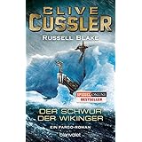 Der Schatz Des Piraten Ein Fargo Roman Die Fargo Abenteuer Band 8 Amazon De Cussler Clive Burcell Robin Bergner Wulf Bucher