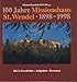 100 Jahre Missionshaus St. Wendel 1898-1998