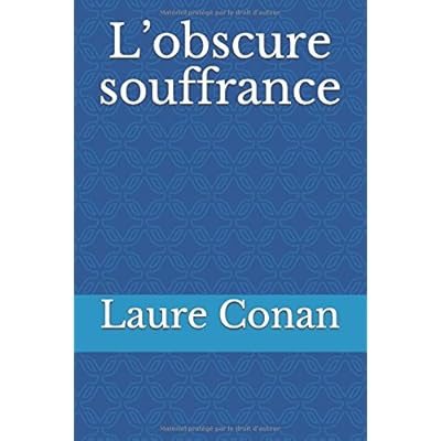L’obscure souffrance