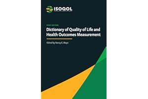ISOQOL Dictionary of Quality of Life and Health Outcomes Measurement