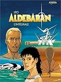 Aldébaran, l'intégrale by 