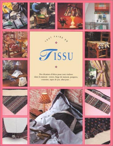 couverture de : Tout faire en tissu
