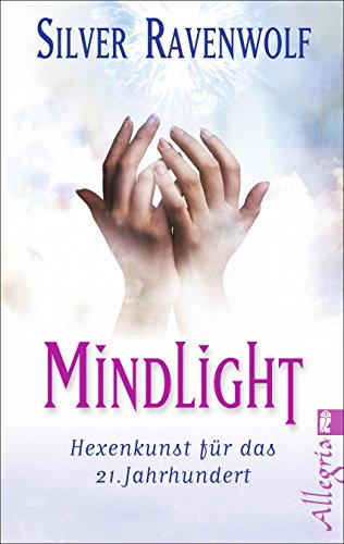 Mindlight: Hexenkunst für das 21. Jahrhundert