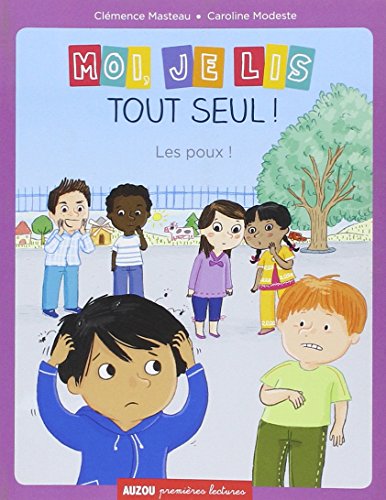 couverture de : Moi, je lis tout seul - les poux ! (coll. premiere