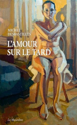couverture de : L'amour sur le tard