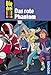 Die drei !!!, Bd.52, Das rote Phantom by
