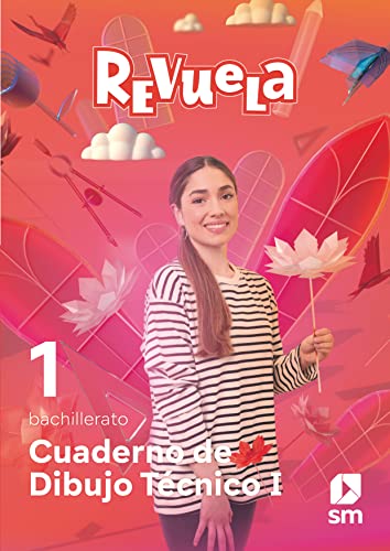 Dibujo Técnico 1 Bachillerato Cuaderno Revuela