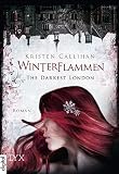 Image de The Darkest London - Winterflammen (Darkest-London-Reihe 3)