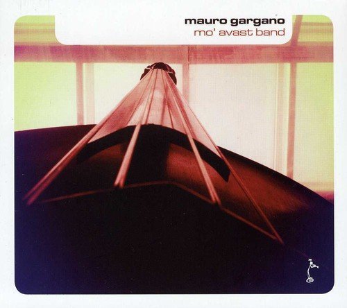 Price comparison product image Mo' Avast Band by Mauro Gargano (2012-02-28)