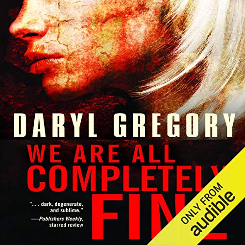 We Are All Completely Fine We Are All Completely Fine