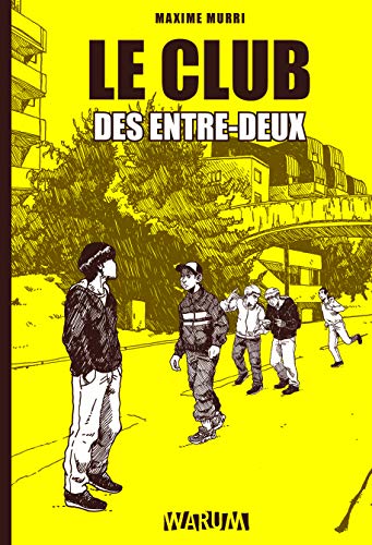 Télécharger Le Club des entre-deux PDF