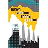 D&uuml;nya Tarihinde Sanayi Devrimi