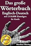 Image de Das große Wörterbuch Englisch-Deutsch mit 310.000 Einträgen (Große Wörterbücher 4) (German Edition)