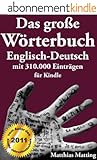 Das große Wörterbuch Englisch-Deutsch mit 310.000 Einträgen (Große Wörterbücher 4) (German Edition)