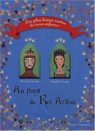 couverture de : Au pays du roi Arthur